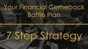 Your Financial Comeback Battle Plan